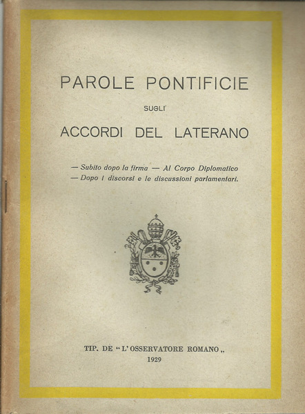 Parole Pontefice sugli Accordi del Laterano