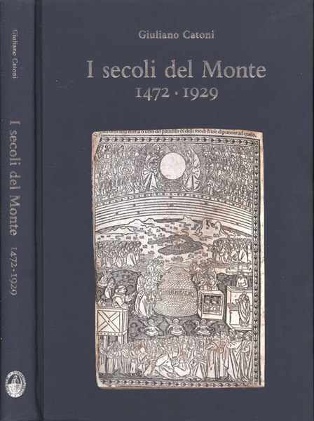 I secoli del Monte