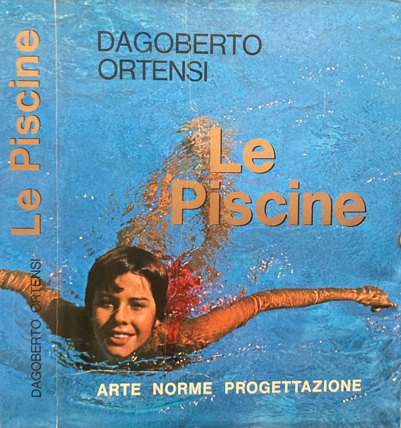 Le Piscine norme e progettazione