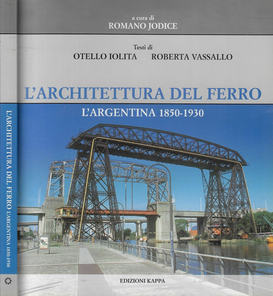 L'architettura del ferro