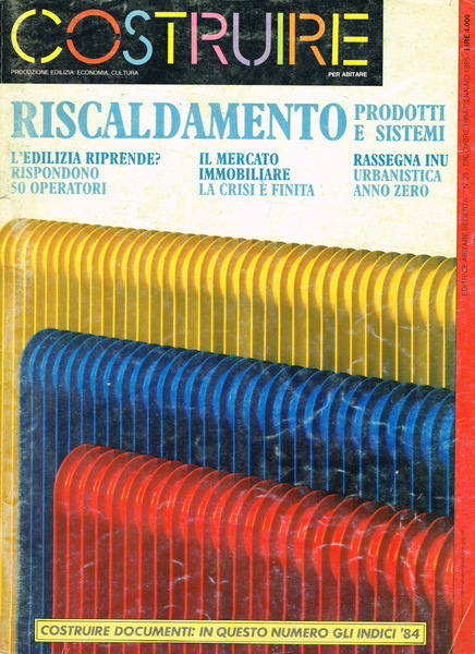 Costruire per abitare. Produzione edilizia, economia, cultura. N.25