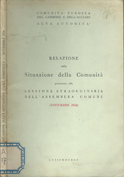 Relazione sulla situazione della Comunità presentata alla sessione straordinaria dell'Assemblea …