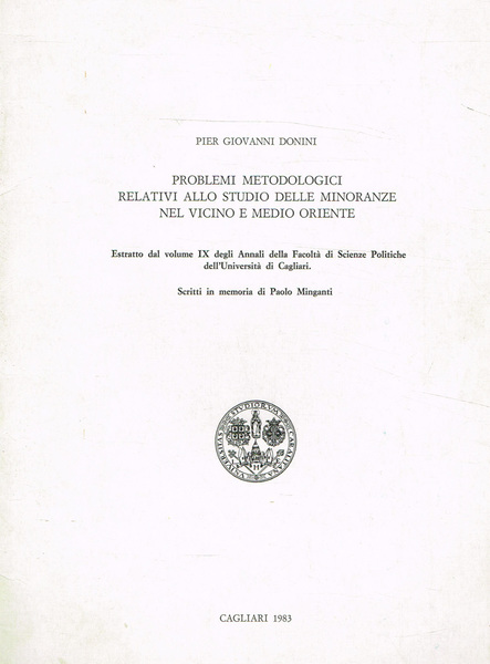 PROBLEMI METODOLOGICI RELATIVI ALLO STUDIO DELLE MINORANZE NEL VICINO ORIENTE