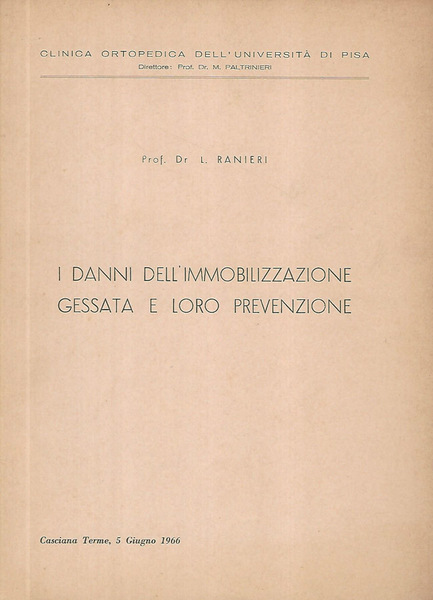 I danni dell'immobilizzazione gessata e loro prevenzione