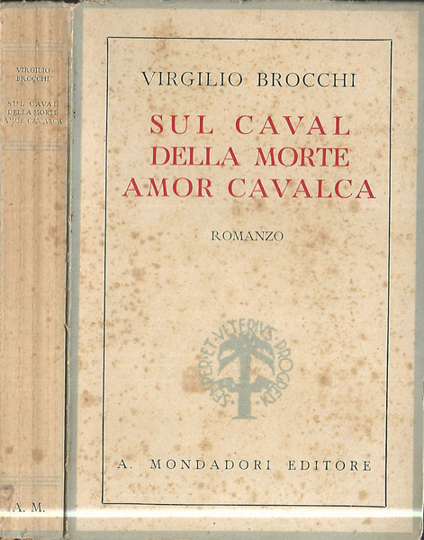 Sul caval della morte amor cavalca