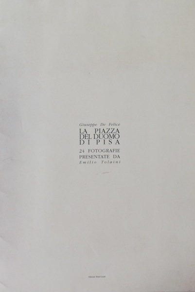 La Piazza del Duomo di Pisa. 24 fotografie presentate da …