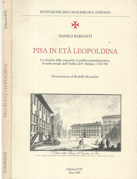 Pisa in età Leopoldiana
