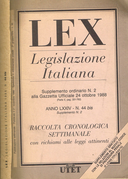 Lex. Legislazione italiana. Supplemento ordinario n.2 alla Gazzetta Ufficiale 24 …