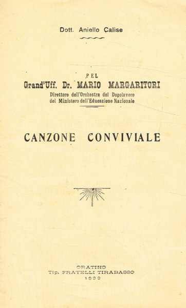 Canzone conviviale Pel Grand'Uff.Dr.Mario Margaritori