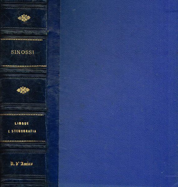 Sinossi della cultura universale e pratica. Vol.I, parte prima