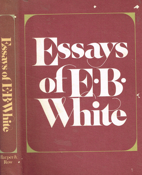 Essays of E.B. White