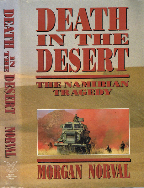 Death in the desert: the namibiam tragedy