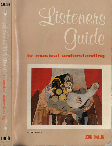 Listeners guide To musical understanding