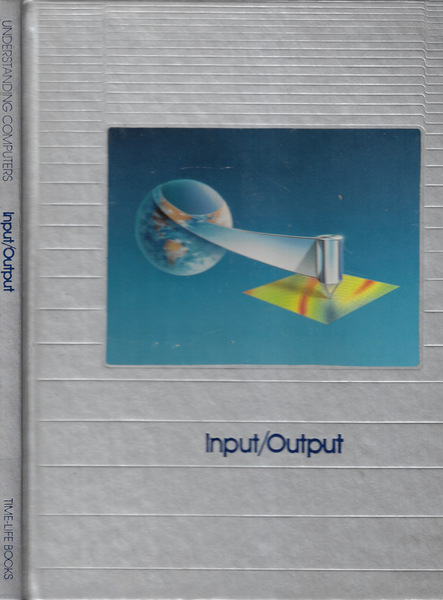 Input/Output