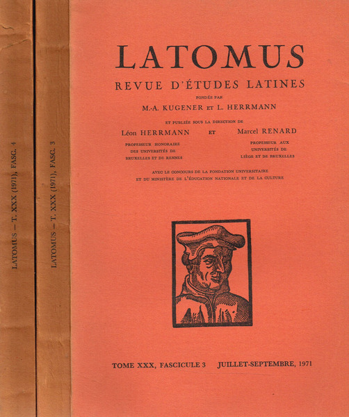 LATOMUS. REVUE D'ETUDES LATINES tome XXX fasc.3 4