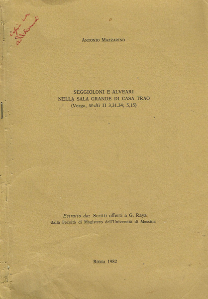SEGGIOLONI E ALVEARI NELLA SALA GRANDE DI CASA TRAO (VERGA, …