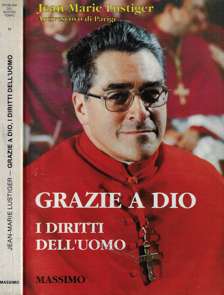 Grazie a Dio Articoli, conferenze, omelie, interviste 1984-1989