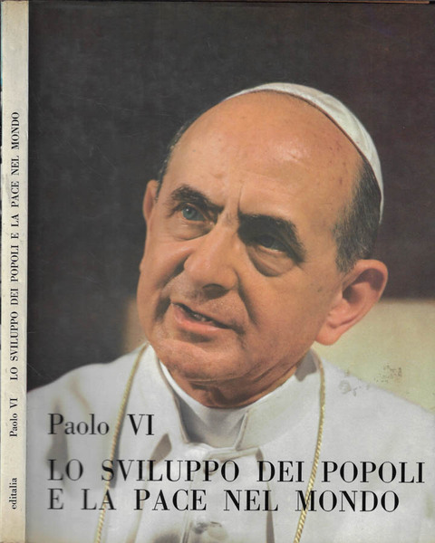 Lo sviluppo dei popoli e la pace nel mondo