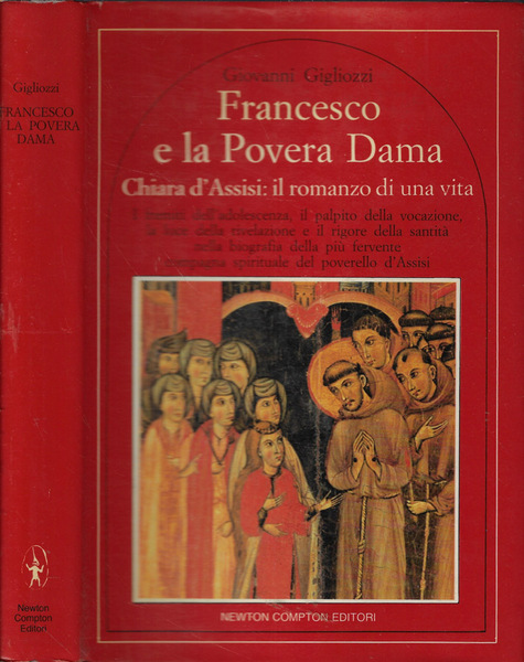 Francesco e la Povera Dama Chiara d'Assisi: il romanzo d'una …