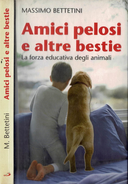 Amici pelosi e altre bestie