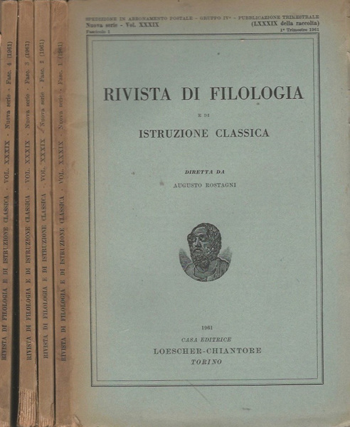 Rivista di filologia e di istruzione classica, vol. XXXIX, fascicoli …