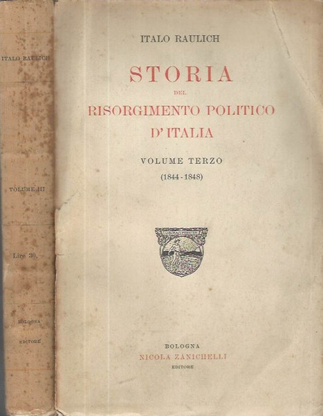 Storia del Risorgimento politico d'Italia Vol.III