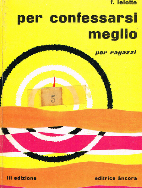 Per confessarsi meglio