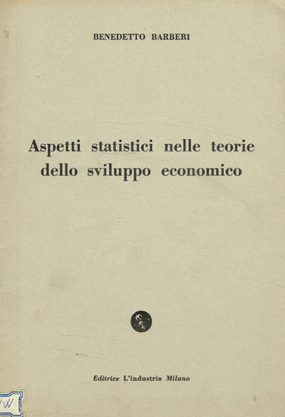 Aspetti statistici nelle teorie dello sviluppo economico