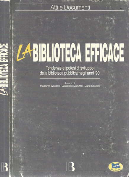 La biblioteca efficace