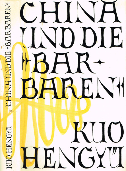 CHINA UND DIE BARBAREN
