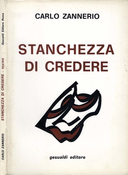 Stanchezza Di Credere