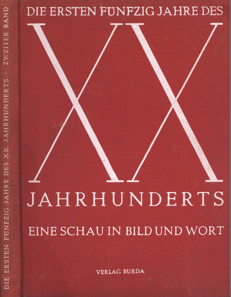 Die ersten funfzig jahre des XX. Jahrhunderts (vol. II)