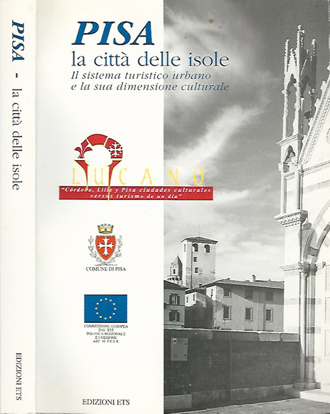 Pisa - La città delle isole