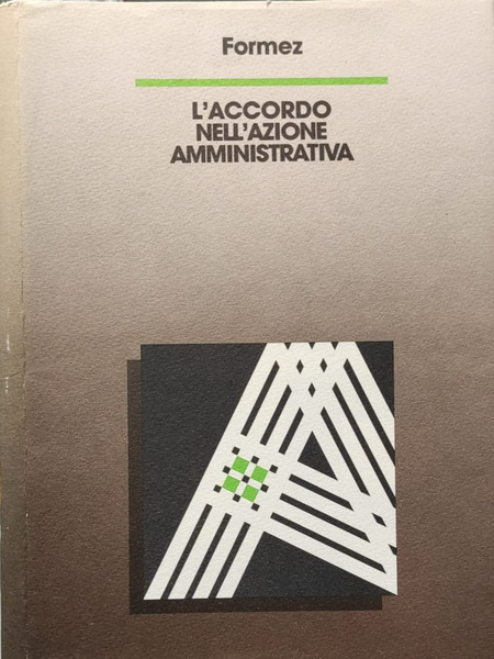 L'accordo nell'azione amministrativa