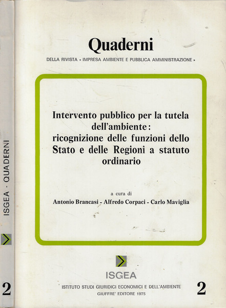 Intervento pubblico per la tutela dell'ambiente: ricognizione delle funzioni dello …