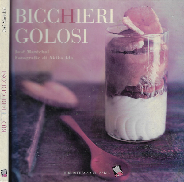 Bicchieri golosi