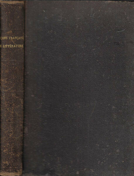 Lecons francaises de litterature et de morale