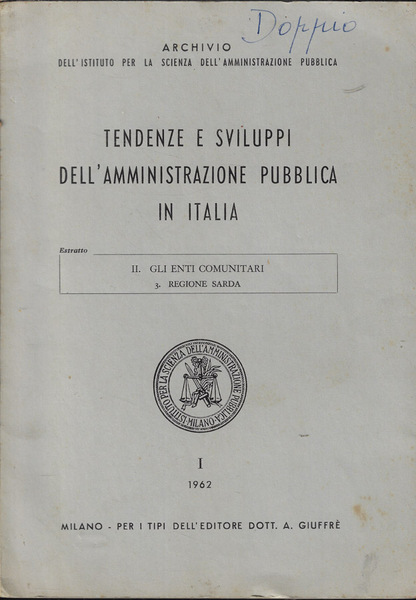 Tendenze e sviluppi dell'amministrazione pubblica in Italia
