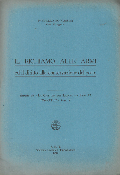 Il richiamo alle armi ed il diritto alla conservazione del …