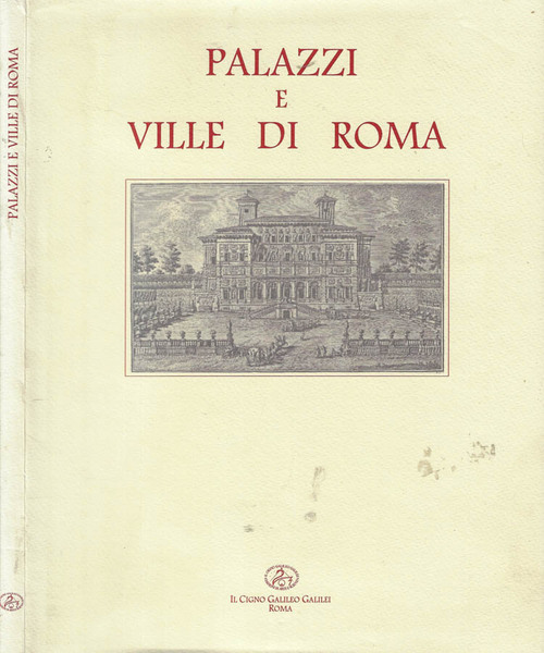 Palazzi e Ville di Roma nelle incisioni della Collezione di …