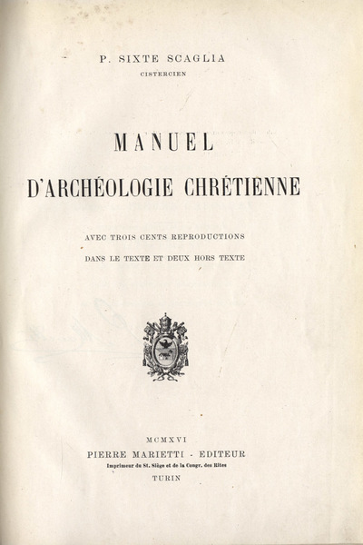 Manuel d' archèologie chrètienne