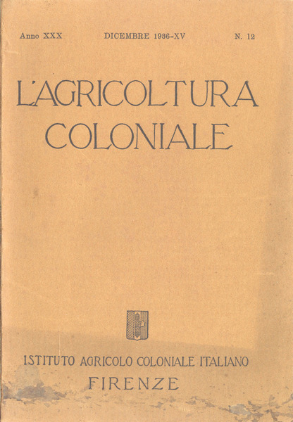 L' agricoltura coloniale - Anno XXX n. 12
