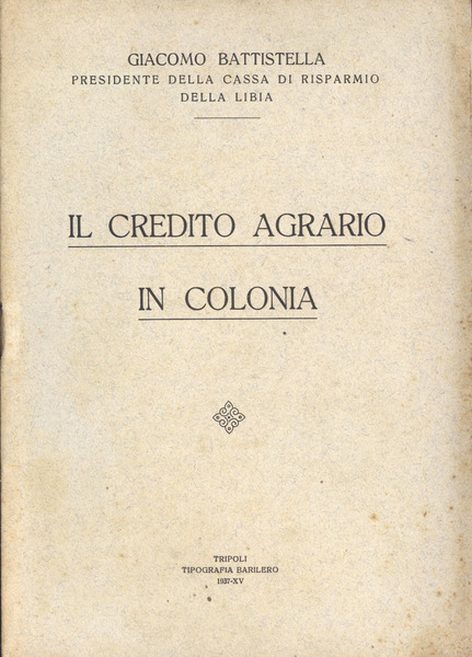 Il credito agrario in colonia