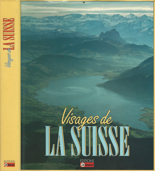 Visages de La Suisse