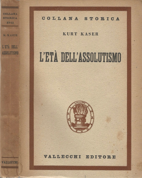 L' Età Dell' Assolutismo