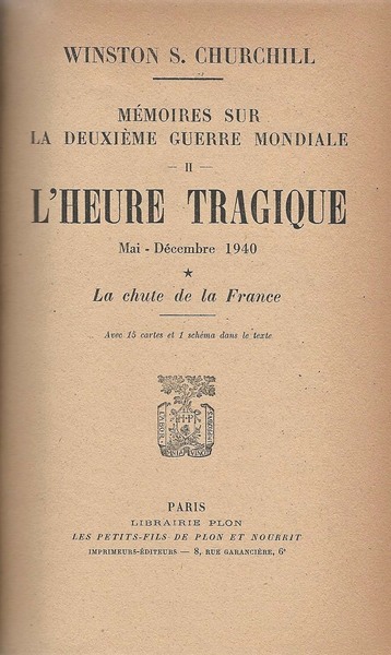 L' Heure Tragique - Mai - Decembre 1940