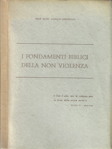 I fondamenti biblici della non violenza