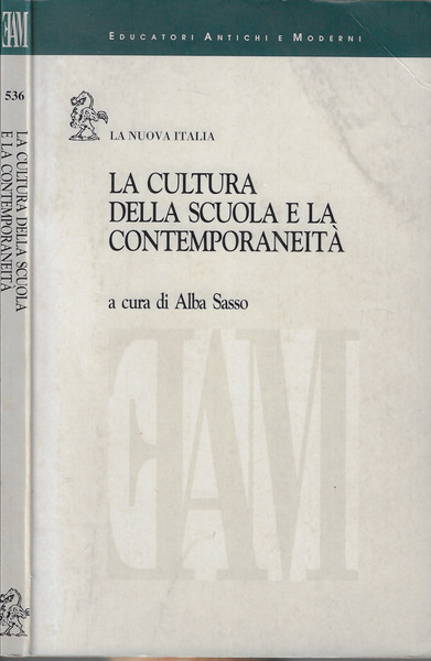 La cultura della scuola e la contemporaneità
