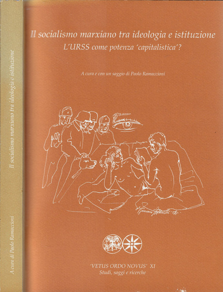 Il socialismo marxiano tra ideologia e istituzione l'URSS come potenza …