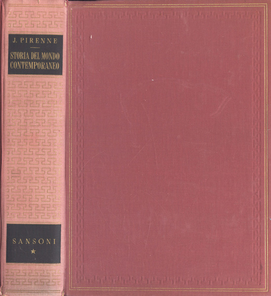 Storia del mondo contemporaneo Vol. I